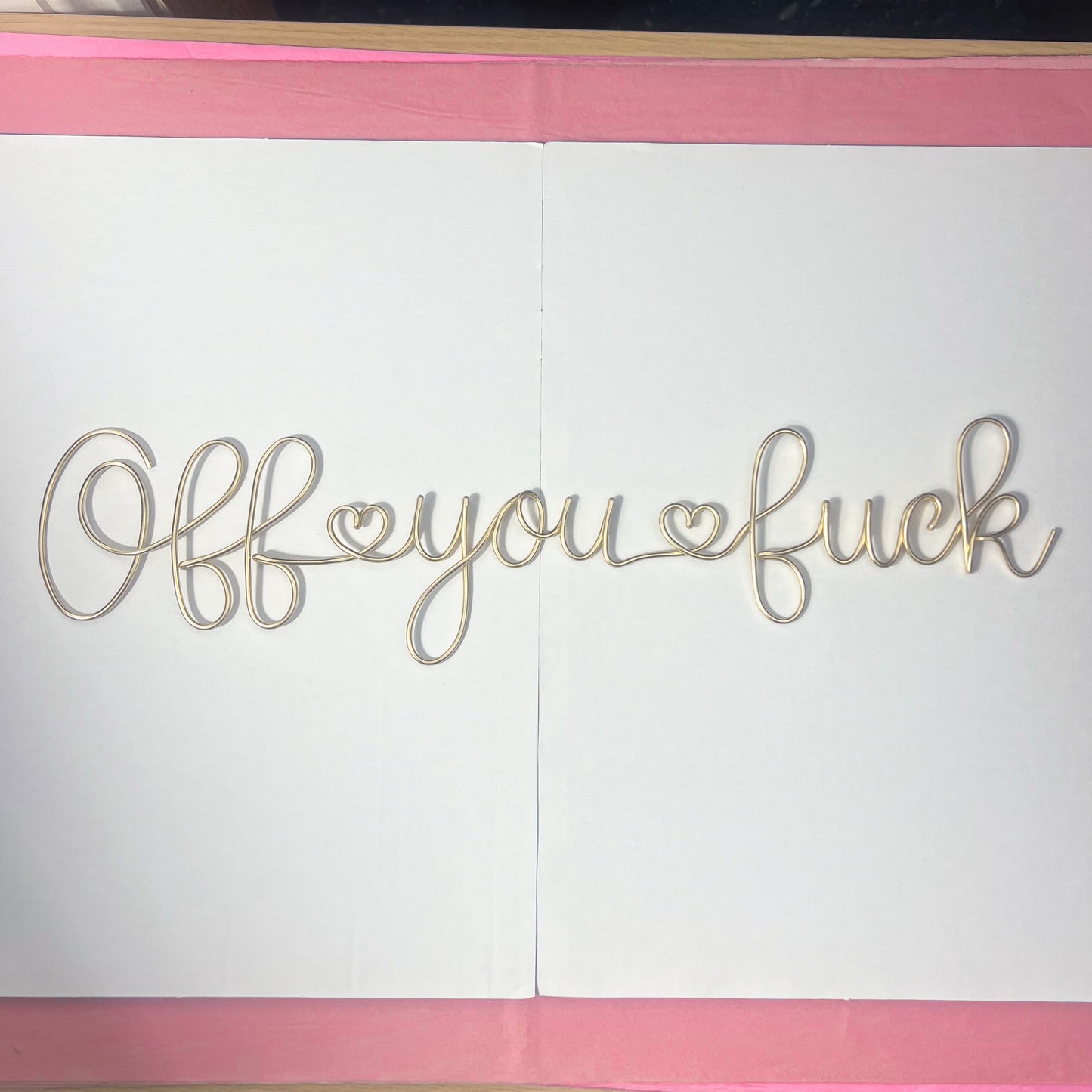 Off you fuck Sign