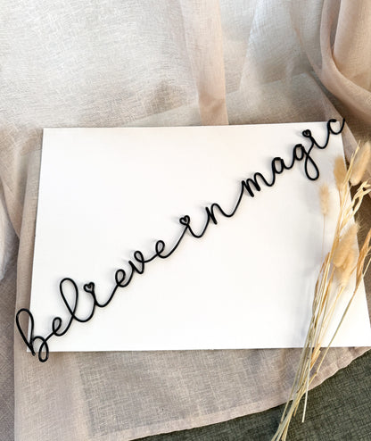 Believe In Magic Sign
