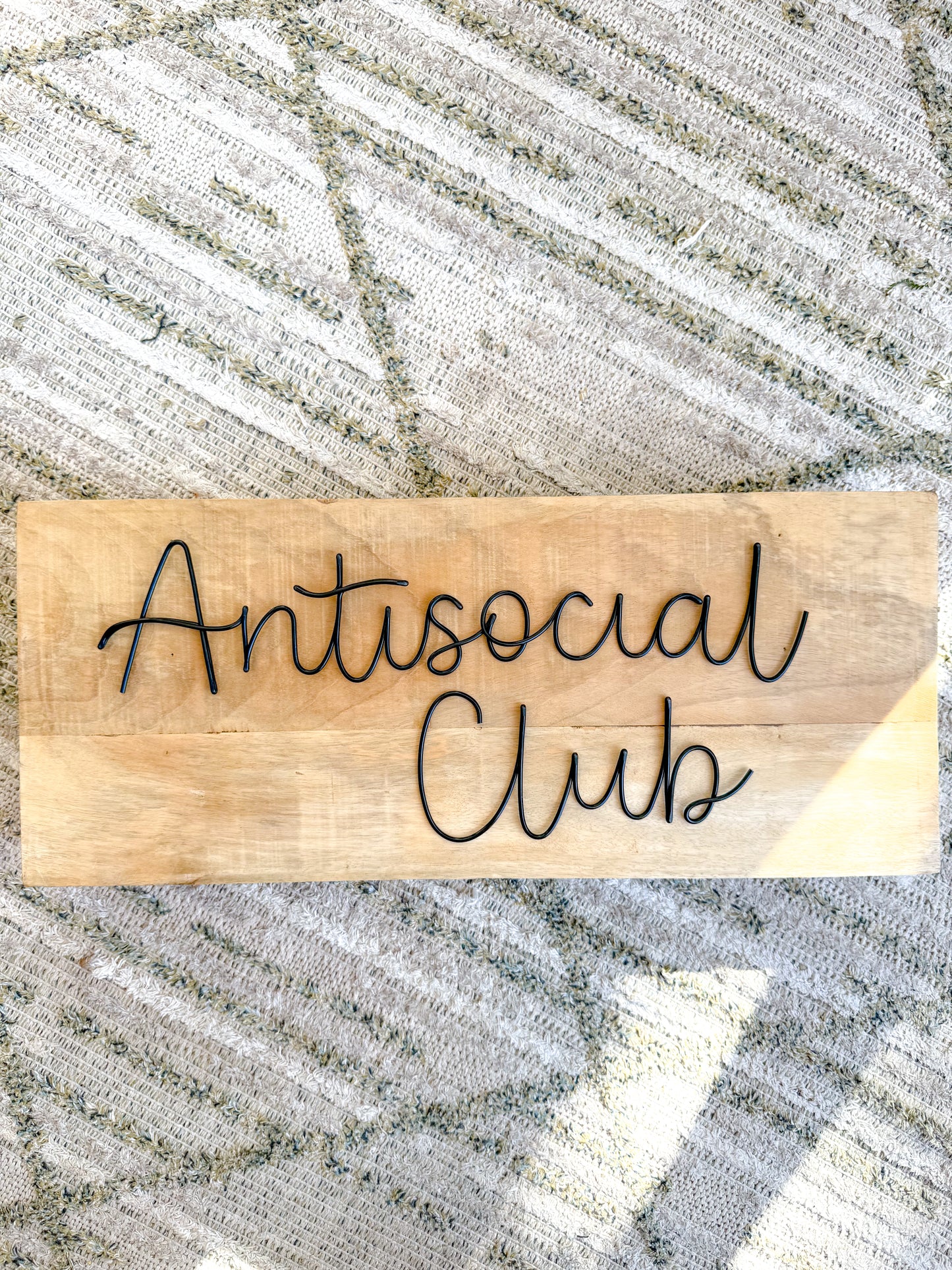 Antisocial Club Wire Sign