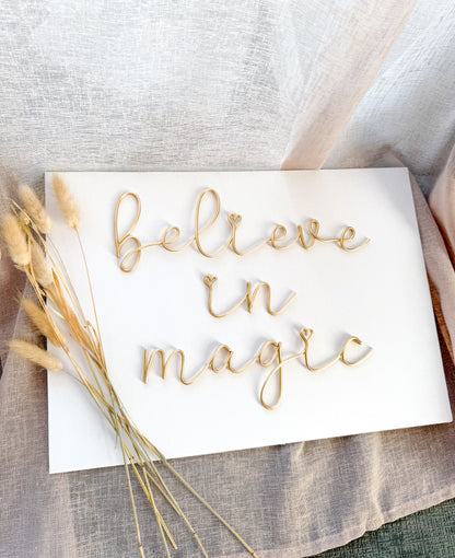 Believe In Magic Sign