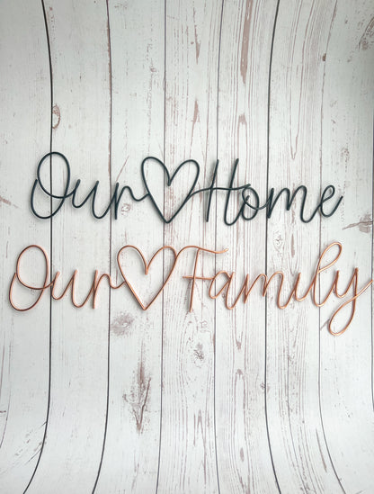 Our Home Sign