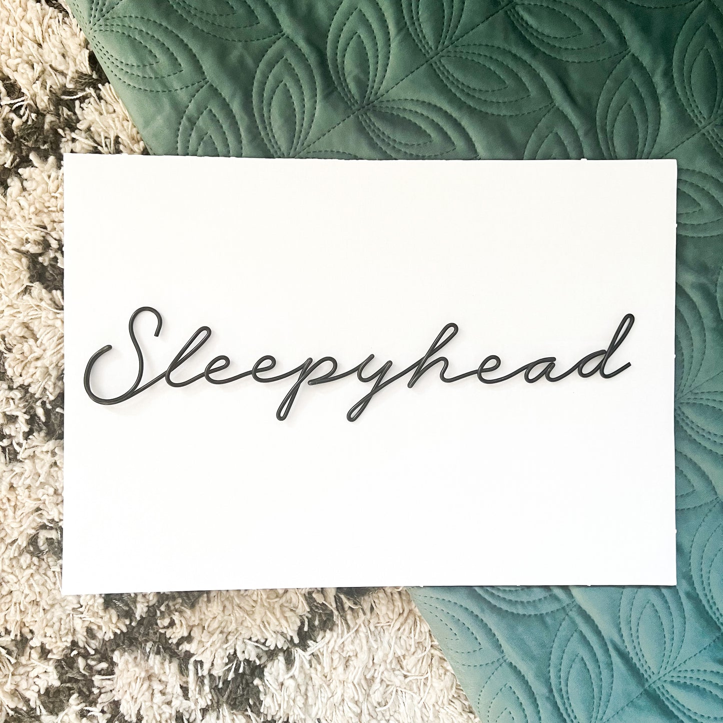 Wire Sleepyhead Sign