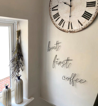 'but first coffee' Large Wire Sign
