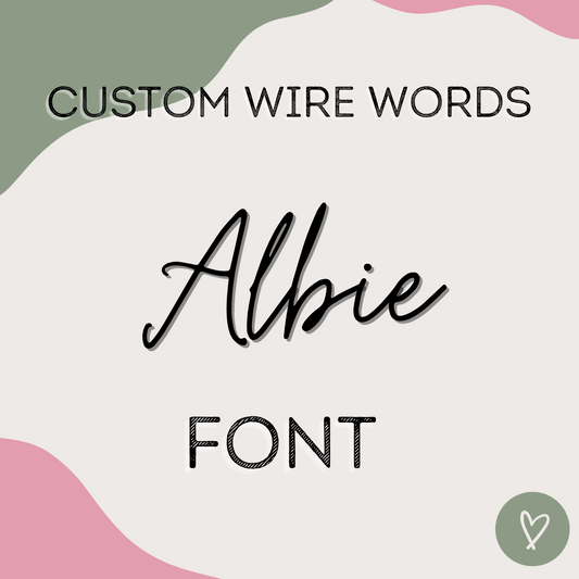 Custom Wire Words - Albie Font