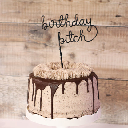 Birthday bitch Cake Topper