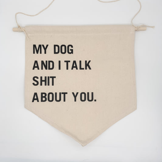 'My Dog And I' Wall Hanging