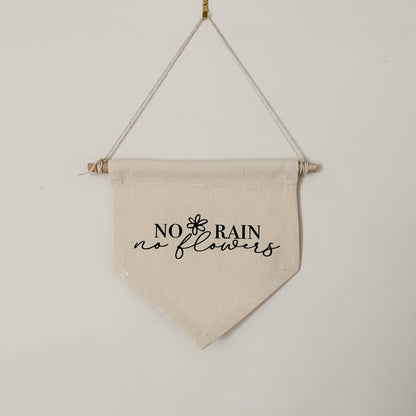 No Rain No Flowers Small Banner
