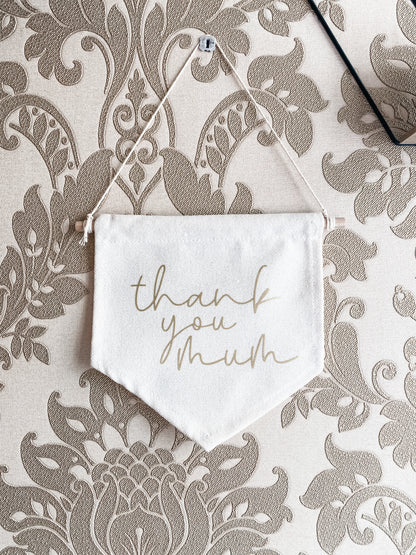 Thank You Mum Wall Hanging